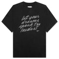 Dreams Speak Loudest T Shirt Black