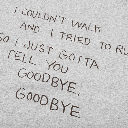 Goodbye Goodbye Tee Heather